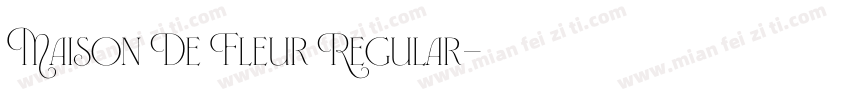 Maison De Fleur Regular字体转换